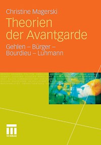 Theorien der Avantgarde - Christine Magerski - E-Book