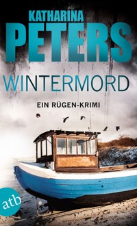 Wintermord - Katharina Peters - E-Book