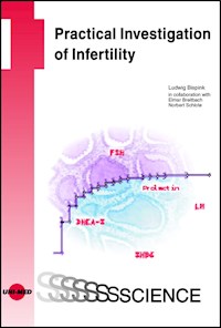 Practical Investigation of Infertility - Ludwig Bispink - E-Book