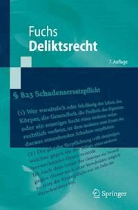 Deliktsrecht - Maximilian Fuchs - E-Book