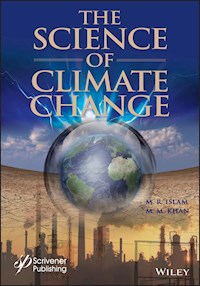 The Science of Climate Change - M. R. Islam - E-Book