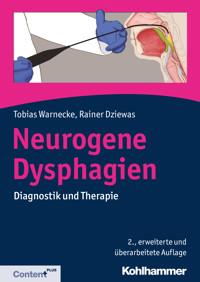 Neurogene Dysphagien - Rainer Dziewas - E-Book