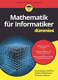 Mathematik für Informatiker für Dummies - Hans-Jürgen Steffens - E-Book