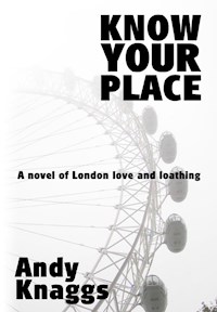 Know Your Place - Andy Knaggs - E-Book