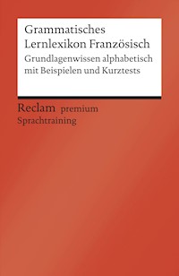 Grammatisches Lernlexikon Französisch - Hiltrud Hohmann - E-Book