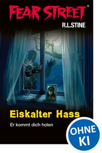 Fear Street 29 - Eiskalter Hass - R.L. Stine - E-Book