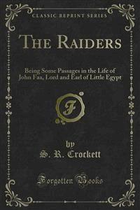 The Raiders - S. R. Crockett - E-Book