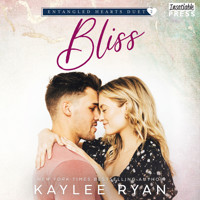 Bliss - Entangled Hearts Duet, Book 2 (Unabridged) - Kaylee Ryan - Hörbuch