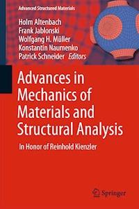 Advances in Mechanics of Materials and Structural Analysis -  - E-Book