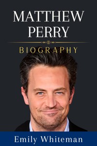 Matthew Perry Biography - Emily Whiteman - E-Book