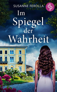 Im Spiegel der Wahrheit - Susanne Ferolla - E-Book