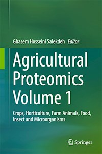 Agricultural Proteomics Volume 1 -  - E-Book