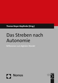 Das Streben nach Autonomie -  - E-Book