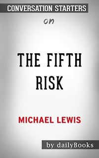 The Fifth Risk: by Michael Lewis | Conversation Starters - dailyBooks - E-Book
