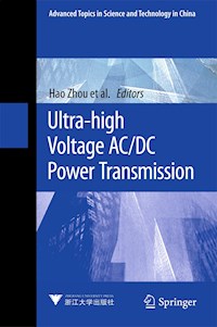 Ultra-high Voltage AC/DC Power Transmission -  - E-Book