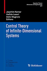 Control Theory of Infinite-Dimensional Systems -  - E-Book