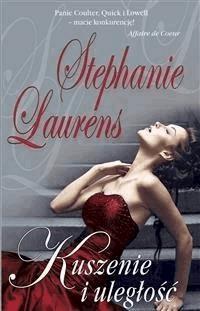 Kuszenie i uległość - Stephanie Laurens - E-Book