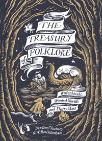 The Treasury of Folklore - Dee Dee Chainey - E-Book