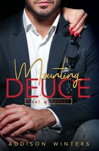 Mounting Deuce - Addison Winters - E-Book
