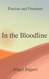 In the Bloodline - Angel Rupert - E-Book