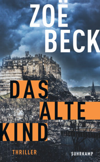 Das alte Kind - Zoë  Beck - E-Book