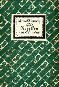 Die Novellen um Claudia - Zweig, Arnold - kostenlos E-Book