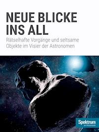 Spektrum Spezial - Neue Blicke ins All - Spektrum der Wissenschaft - E-Book