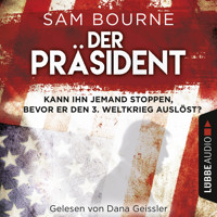 Der Präsident (Gekürzt) - Sam Bourne - Hörbuch