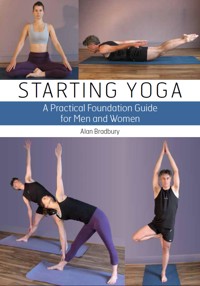 Starting Yoga - Alan Bradbury - E-Book