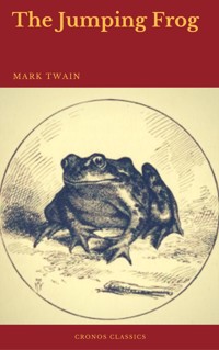 The Jumping Frog (Cronos Classics) - Mark Twain - E-Book