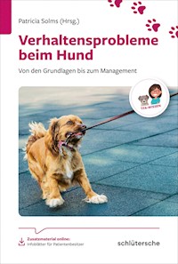 Verhaltensprobleme beim Hund - Dr. med. vet. Patricia Solms - E-Book