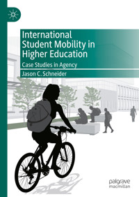 International Student Mobility in Higher Education - Jason C. Schneider - E-Book