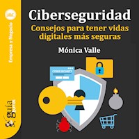 GuíaBurros: Ciberseguridad - Mónica Valle - Hörbuch