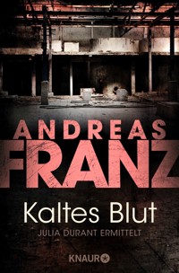Kaltes Blut - Andreas  Franz - E-Book + Hörbuch