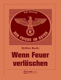 Der Friede im Osten. Drittes Buch - Erik Neutsch - E-Book