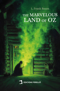 The Marvelous Land of Oz - L. Frank Baum - E-Book