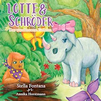 Lotte & Schröder - Stella Fontana - E-Book