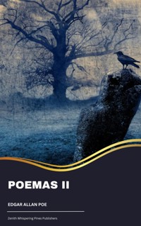 Poemas II - Edgar Allan Poe - kostenlos E-Book