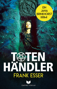 Totenhändler - Frank Esser - E-Book