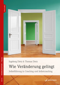 Wie Veränderung gelingt - Ingeborg Dietz - E-Book