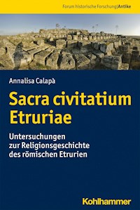 Sacra civitatium Etruriae - Annalisa Calapà - E-Book