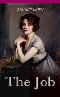 The Job - Sinclair Lewis - E-Book