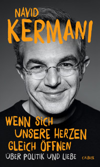Wenn sich unsere Herzen gleich öffnen - Navid Kermani - E-Book