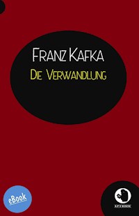 Die Verwandlung - Franz  kafka - E-Book
