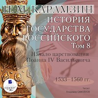 История государства Российского. Том 8 - Николай Карамзин - Hörbuch