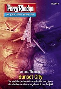 Perry Rhodan 2948: Sunset City -  Verena Themsen - E-Book + Hörbuch