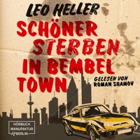 Schöner Sterben in Bembeltown (ungekürzt) - Heller Leo - Hörbuch