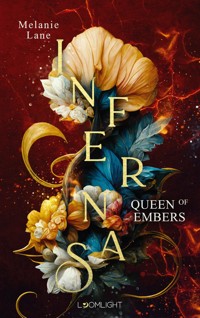 Infernas 2: Queen of Embers - Melanie Lane - E-Book