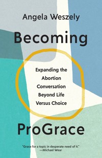 Becoming ProGrace - Angela Weszely - E-Book