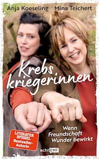 Krebskriegerinnen - Mina Teichert - E-Book